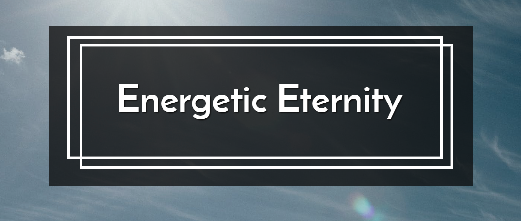 Energetic Eternity Erfahrungen