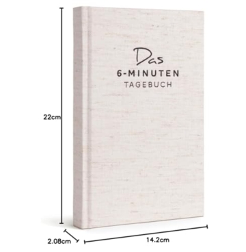 6-Minuten Tagebuch für Erwachsene 2025 (Das Original) - Achtsamkeitstagebuch, Wissenschaftlich Fundiertes Journal Buch - Dankbarkeitstagebuch für Mehr Resilienz & Selbstliebe