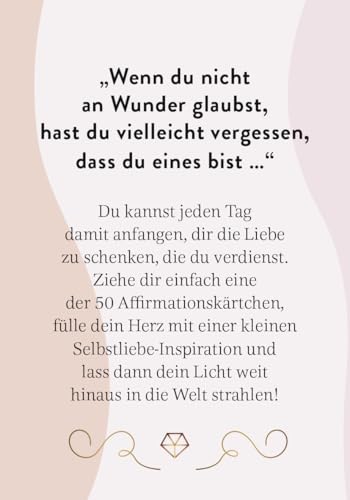 Du bist ein Wunder für diese Welt - Selbstliebekarten für zwischendurch: Kartenset mit 50 Karten zum Thema Selbstliebe | mit Goldfolie veredelt (Affirmationskarten)