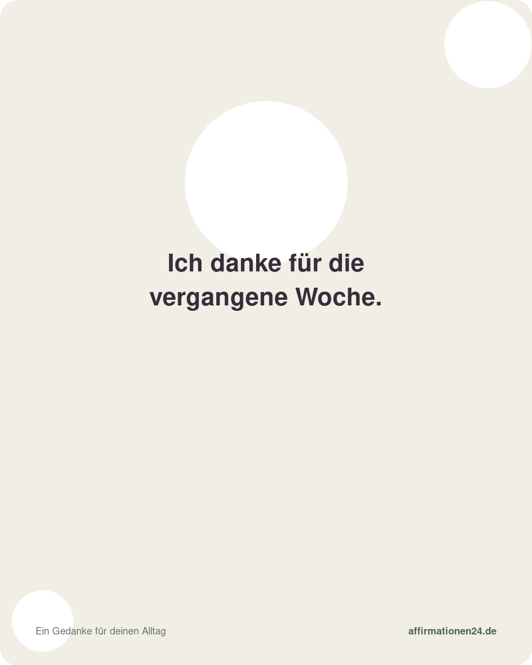 Ich danke für die vergangene Woche. – Affirmationskarte