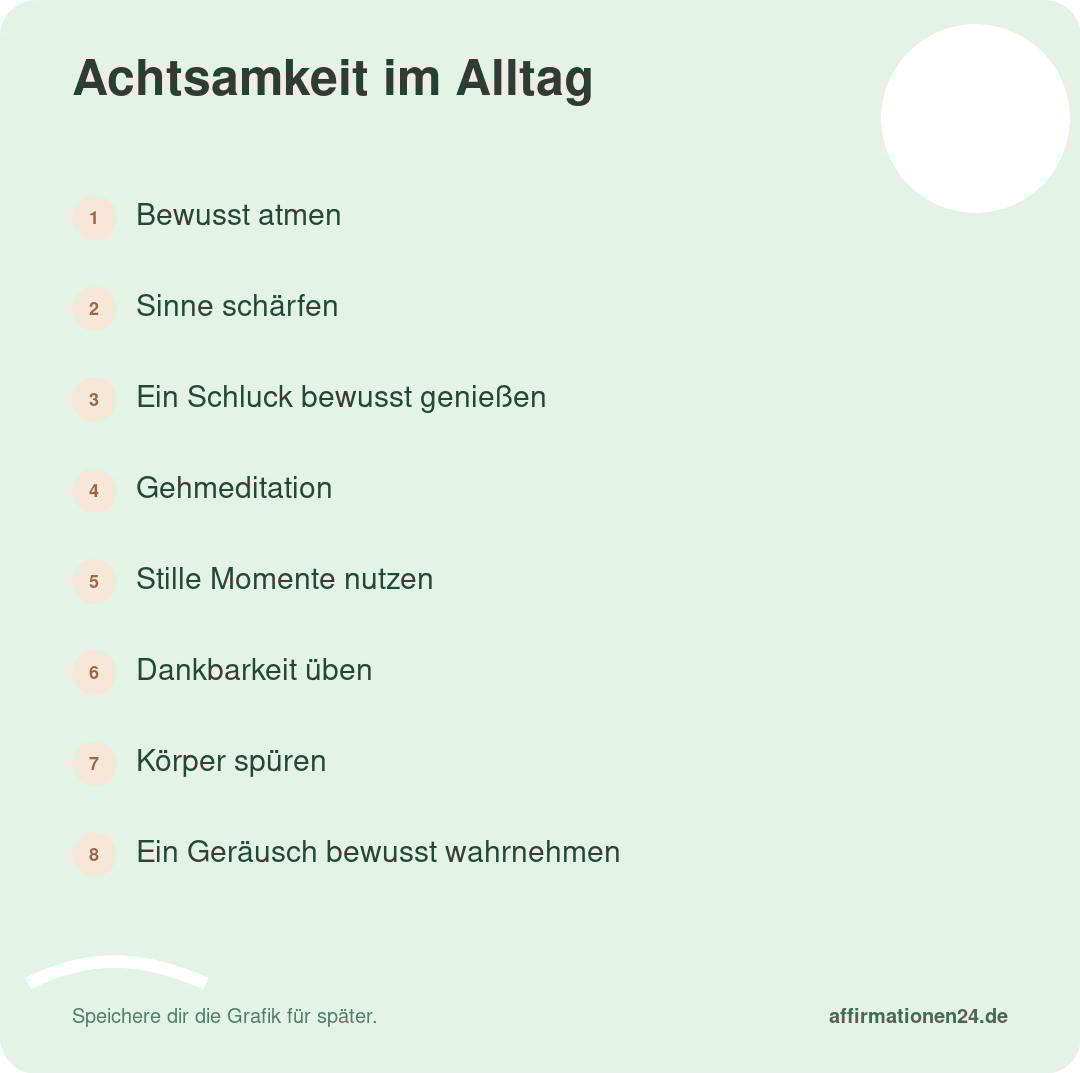 Achtsamkeit im Alltag – Punkte 1 bis 8