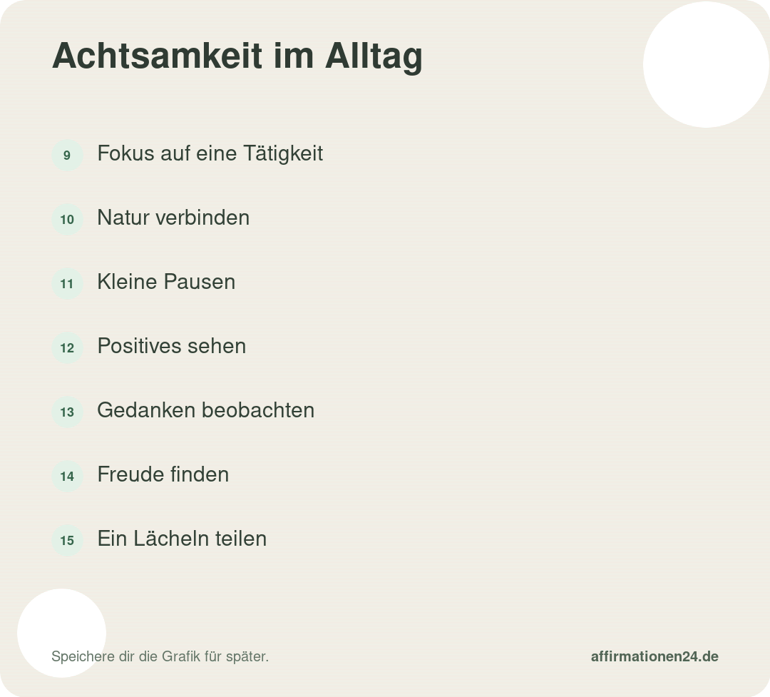 Achtsamkeit im Alltag – Punkte 9 bis 15