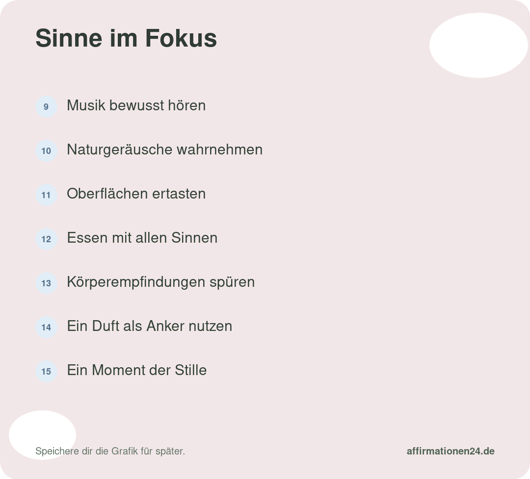 Sinne im Fokus – Punkte 9 bis 15