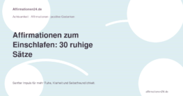 Affirmationen zum Einschlafen – Affirmationen zum Einschlafen: 30 ruhige Sätze ohne Leistungsdruck